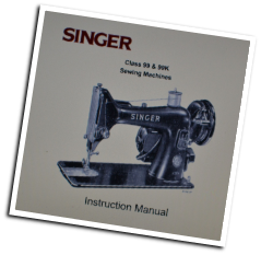 MANUAL SINGER 99 SEWING MACHINE